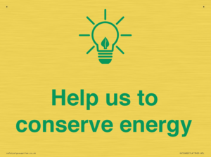 Help us to conserve energy 